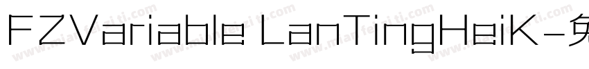 FZVariable LanTingHeiK字体转换